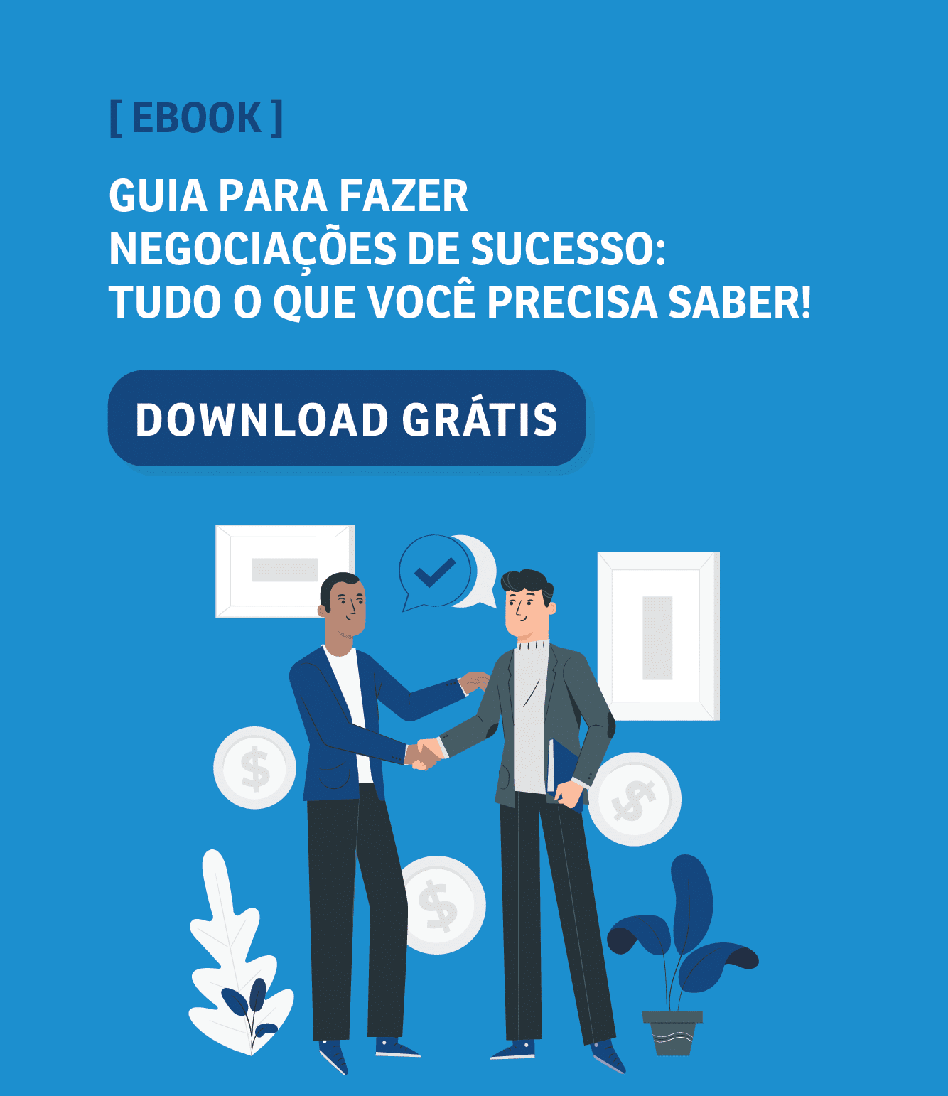 [RC] Sidebar - Guia para fazer negociações de sucesso: tudo o que você precisa saber!